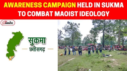 Awareness Campaign Held in Sukma to Combat Maoist Ideology