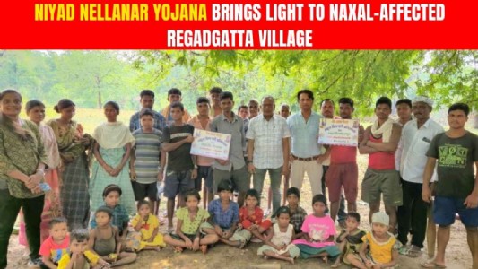 Chhattisgarh’s Niyad Nellanar Yojana Brings Light to Naxal-Affected Regadgatta Village